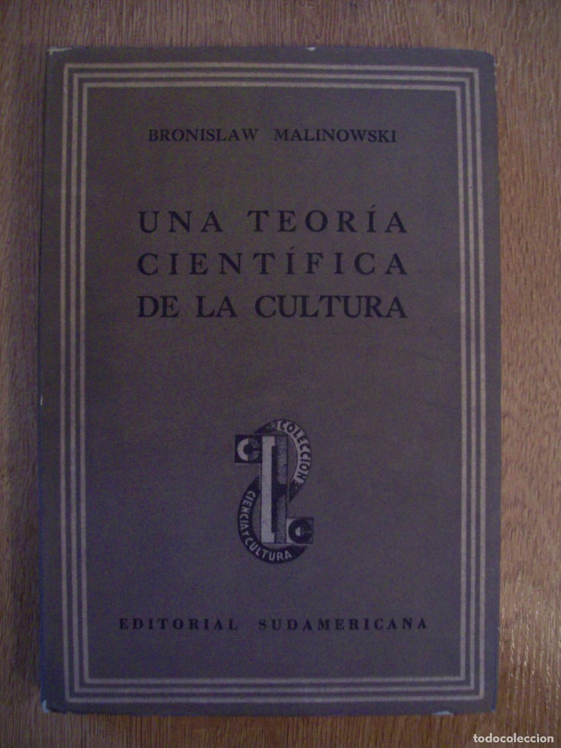 Libri di seconda mano: Malinowski, Bronislaw - UNA TEOR&Iacute;A CIENT&Iacute;FICA DE LA CULTURA Y OTROS ENSAYOS