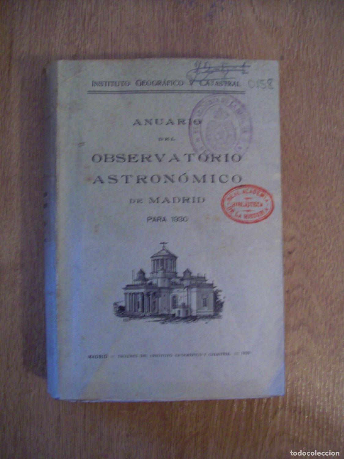 Libri di seconda mano: VV.AA. - ANUARIO DEL OBSERVATORIO ASTRON&Oacute;MICO DE MADRID PARA 1930