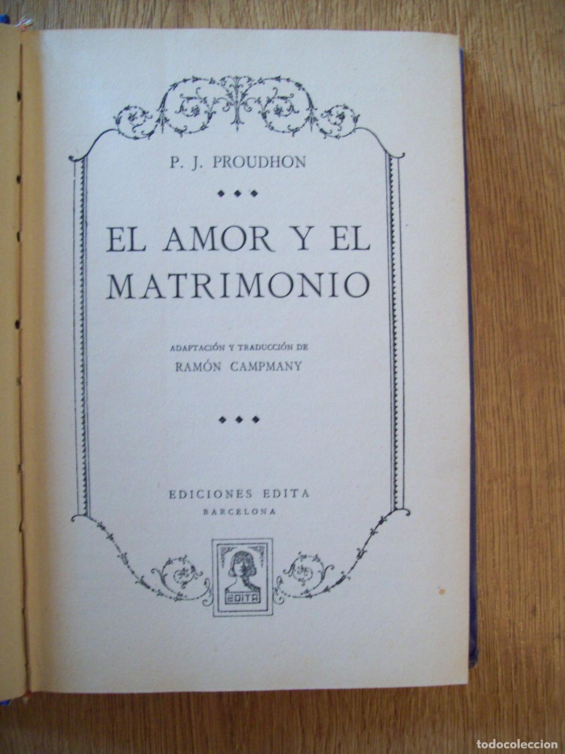 Libros: Proudhon, P.J. - EL AMOR Y EL MATRIMONIO - Foto 3