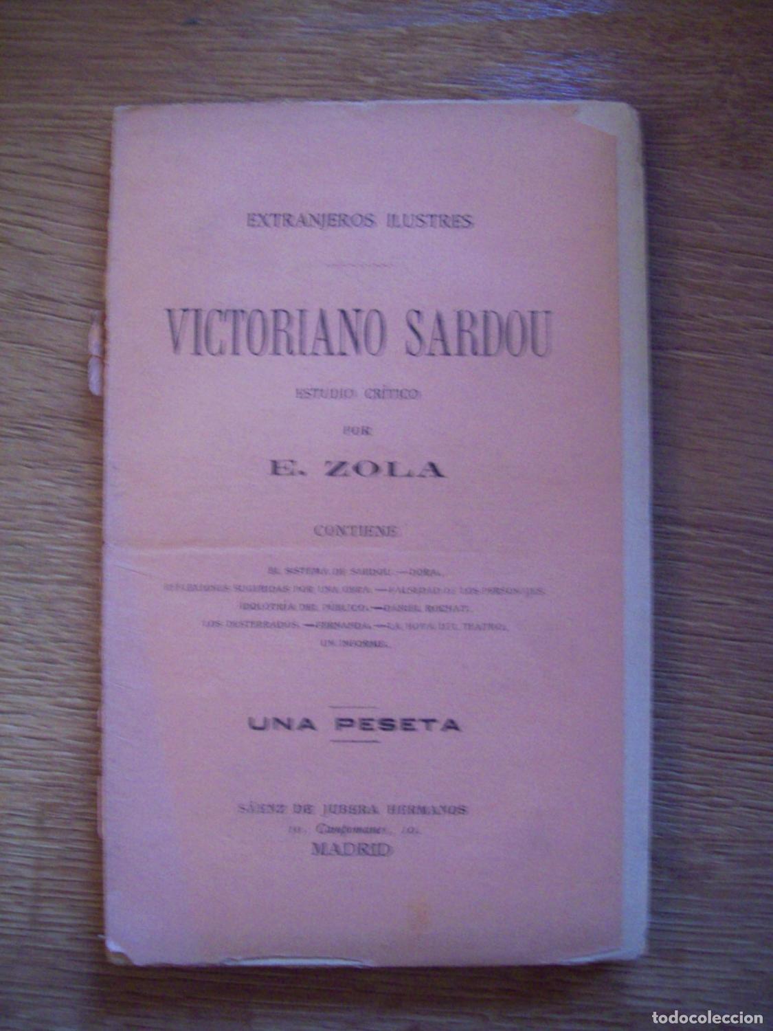 books: Zola, E. - VICTORIANO SARDOU. ESTUDIO CR&Iacute;TICO