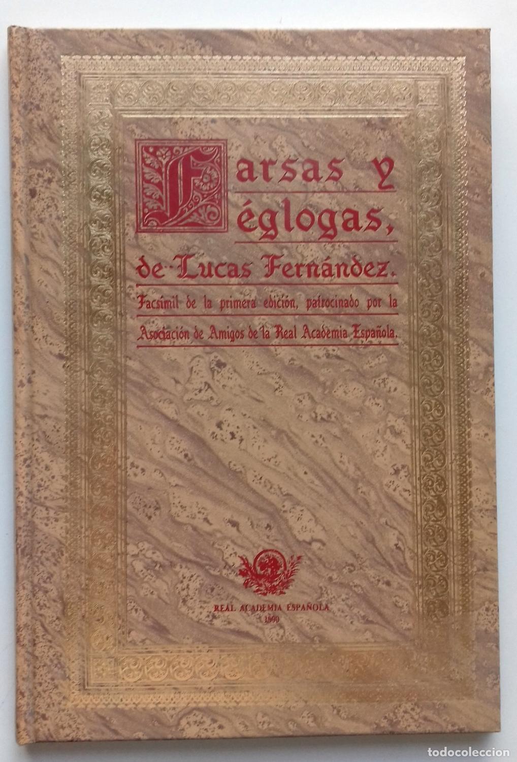 Libros: Fern&aacute;ndez, Lucas - FARSAS Y &Eacute;GLOGAS - Foto 1