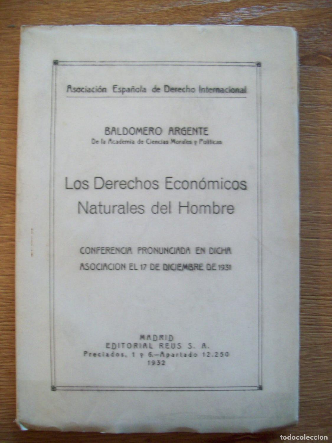 B&uuml;cher: Argente, Baldomero - LOS DERECHOS ECON&Oacute;MICOS NATURALES DEL HOMBRE