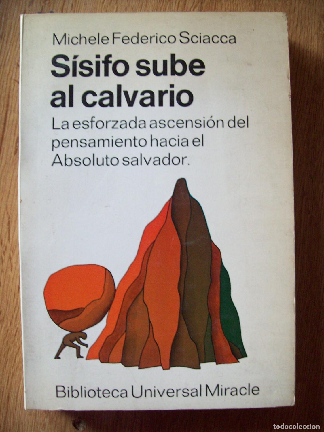Livros em segunda m&atilde;o: Sciacca, Michele Federico - S&Iacute;SIFO SUBE AL CALVARIO