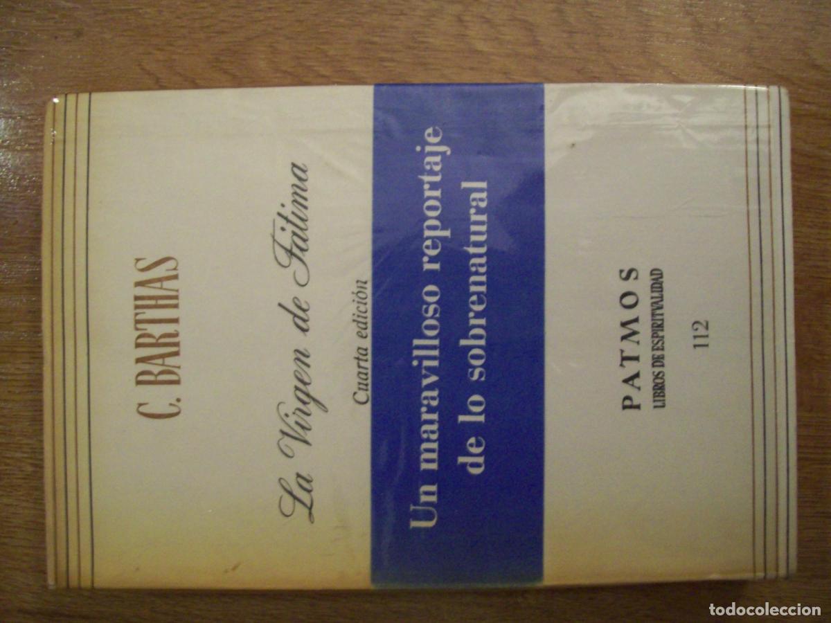 Libros: Barthas, C. - LA VIRGEN DE F&Aacute;TIMA - Foto 1