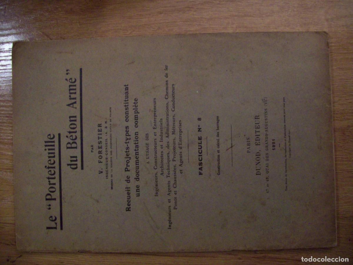 Libri di seconda mano: Forestier, V. - CONSTRUCTION ET CALCUL DES BARRAGES. FASCICULE N&ordm; 8. LE &rdquo;PORTEFEUILLE DU B&Eacute;TON ARM&Eacute;&rdquo;