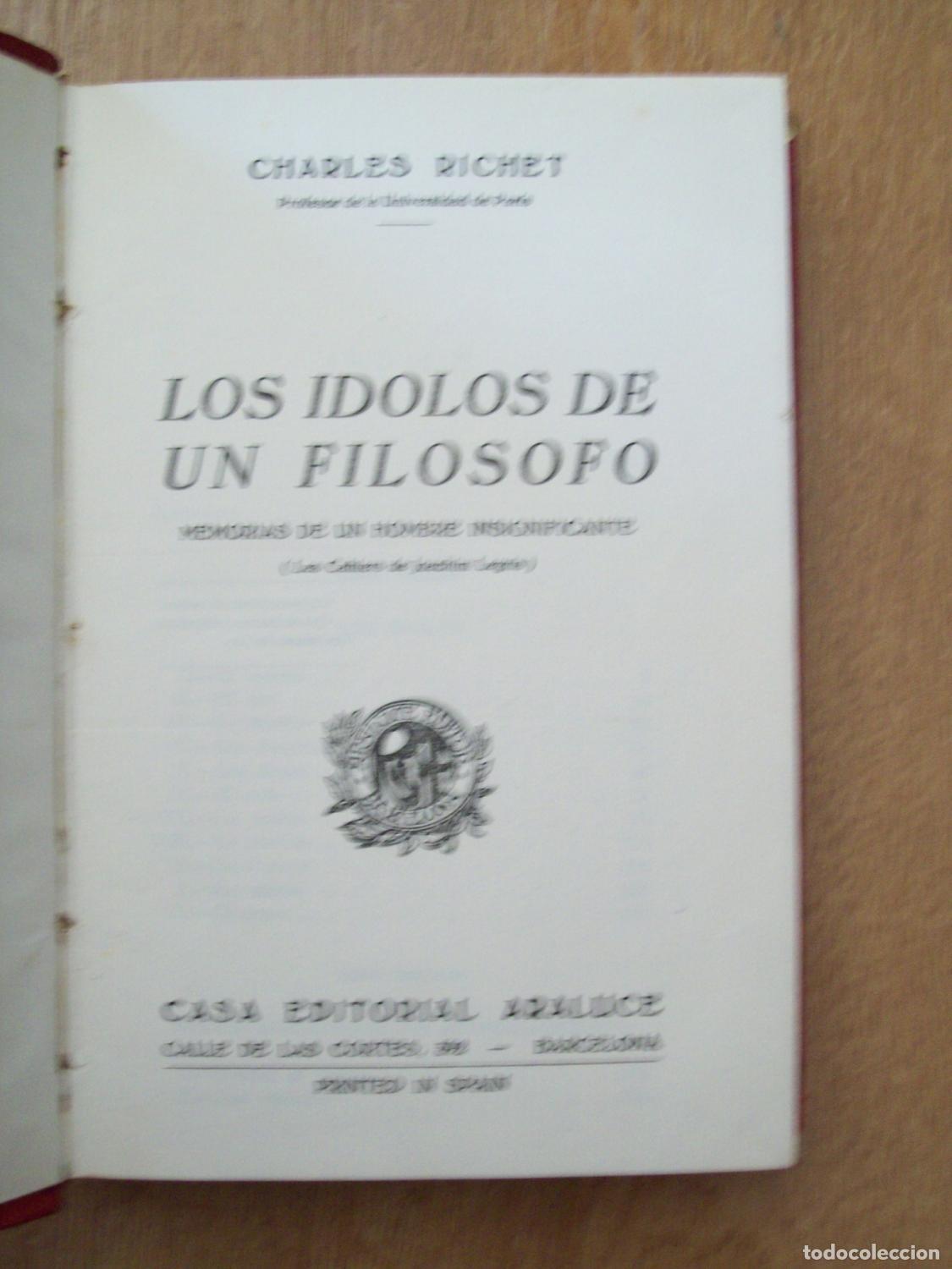 Libros: Richet, Charles - LOS &Iacute;DOLOS DE UN FIL&Oacute;SOFO. MEMORIAS DE UN HOMBRE INSIGNIFICANTE (Les Cahiers de Jo