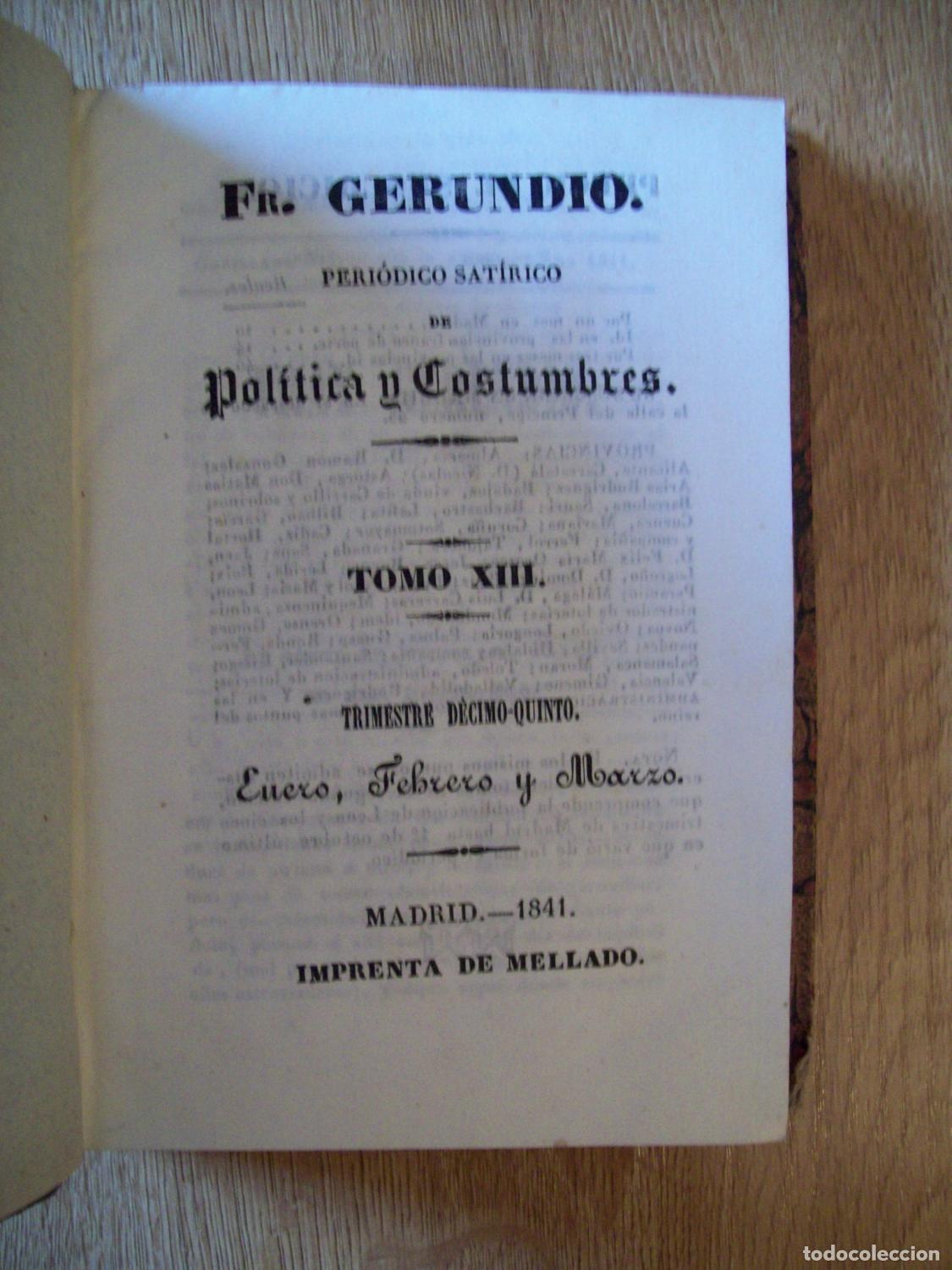 Libros: VV.AA. - FR. GERUNDIO. PERI&Oacute;DICO SAT&Iacute;RICO DE POL&Iacute;TICA Y COSTUMBRES. TOMO XIII. TRIMESTRE D&Eacute;CIMO-QUIN