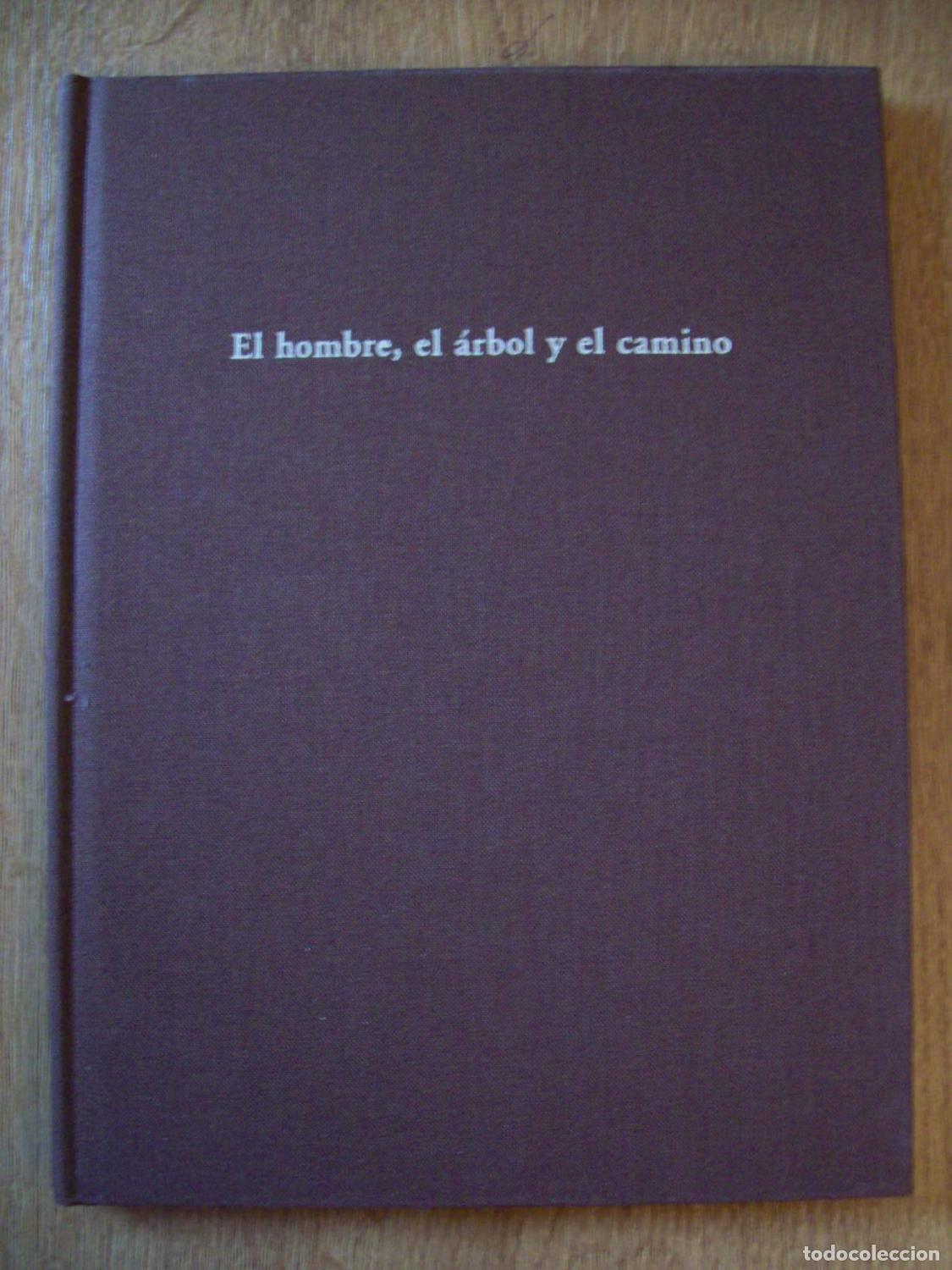 Libri di seconda mano: Farias, Juan - EL HOMBRE, EL &Aacute;RBOL Y EL CAMINO