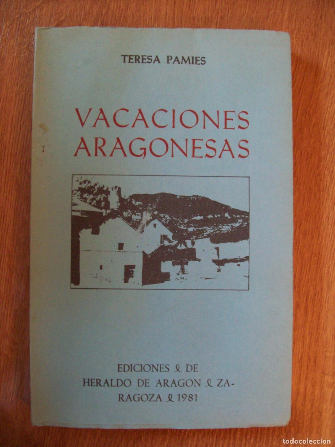 B&uuml;cher: Pamies, Teresa - VACACIONES ARAGONESAS