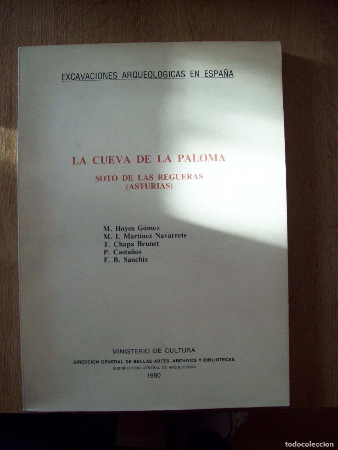 Libri di seconda mano: VV.AA. - LA CUEVA DE LA PALOMA. SOTO DE LAS REGUERAS (ASTURIAS)