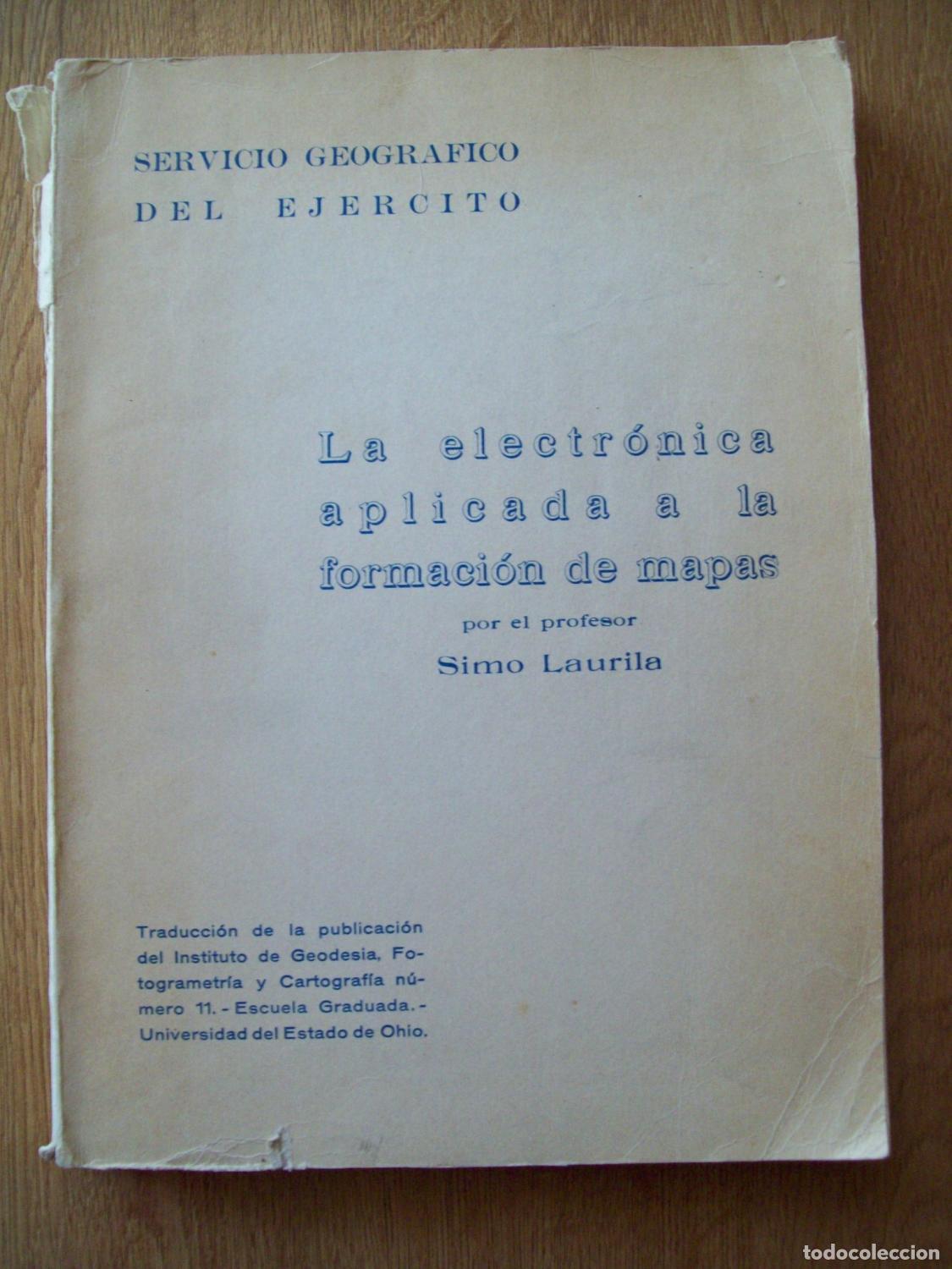 B&uuml;cher: Laurila, Simo - LA ELECTRONICA APLICADA A LA FORMACI&Oacute;N DE MAPAS
