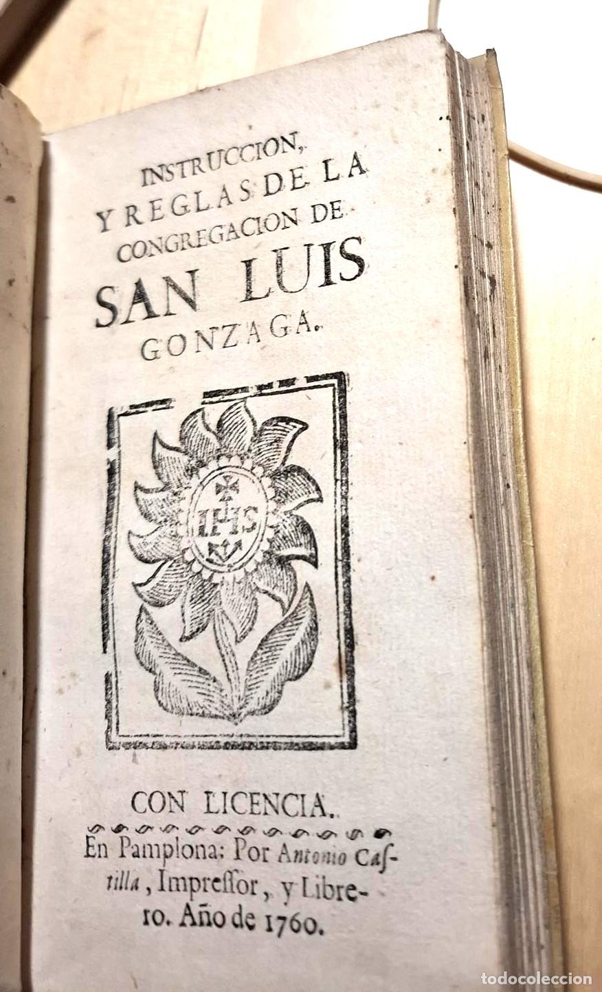 Libri di seconda mano: INTRUCCI&Oacute;N Y REGLAS DE LA CONGREGACI&Oacute;N DE SAN LUIS GONZAGA