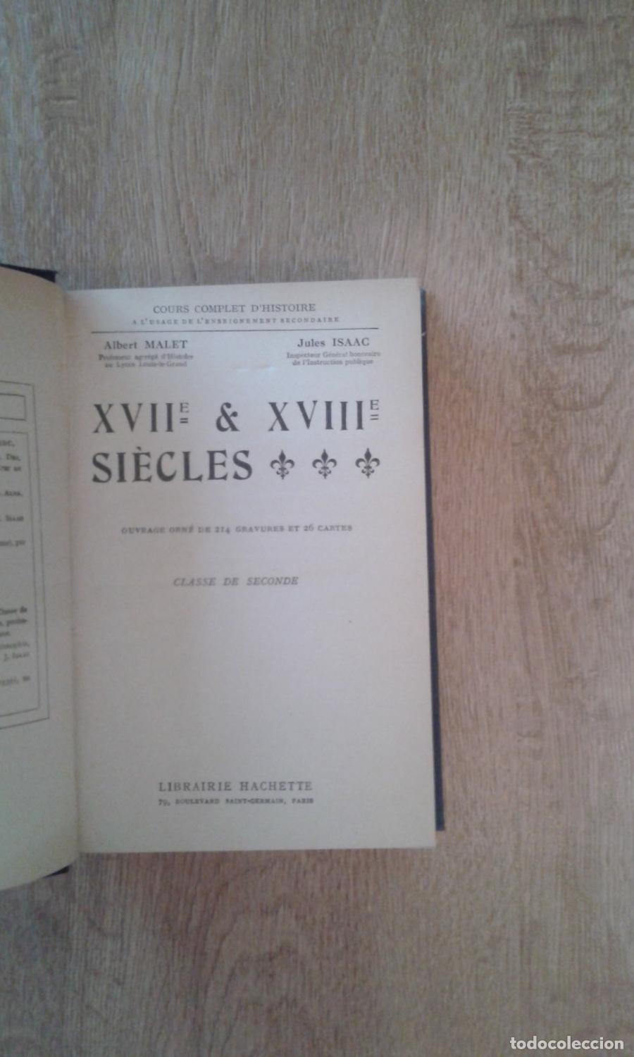 Libros: Malet, Albert y Jules Isaac - XVII- XVIII SI&Egrave;CLES. Classe de Seconde