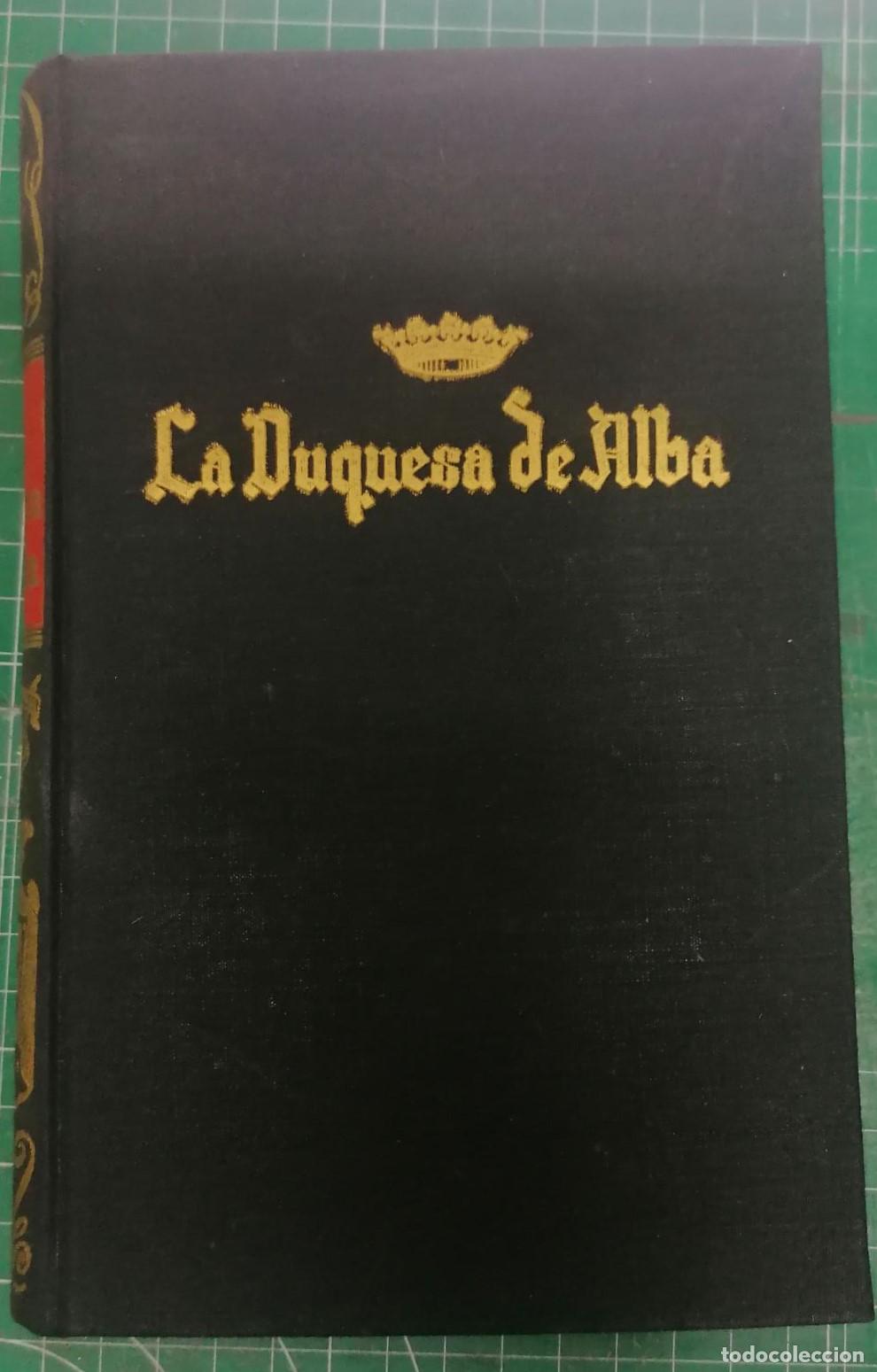 Libros: N&uuml;rvich, Kurt von - LA DUQUESA DE ALBA (LA MAJA DUQUESA) - Foto 2