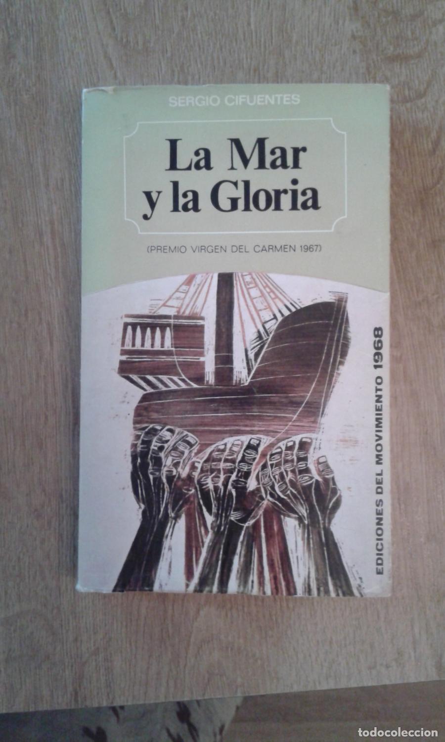 Libri di seconda mano: Cifuentes, Sergio - LA MAR Y LA GLORIA