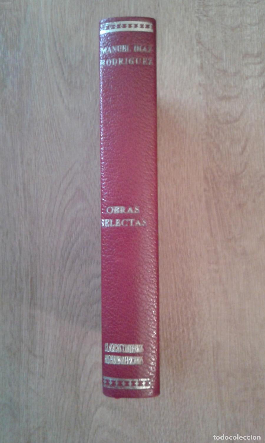 Libros: D&iacute;az Rodr&iacute;guez, Manuel - OBRAS SELECTAS - Foto 4
