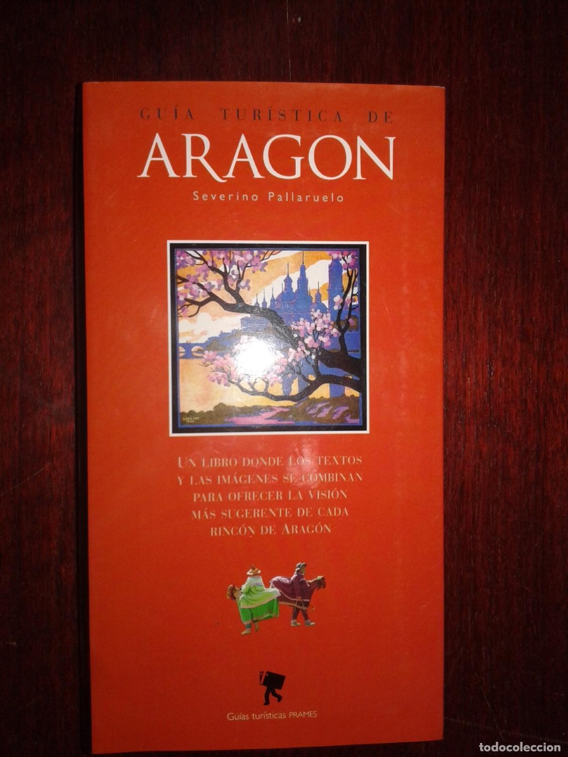 B&uuml;cher: Pallaruelo, Severino - GU&Iacute;A TUR&Iacute;STICA DE ARAG&Oacute;N