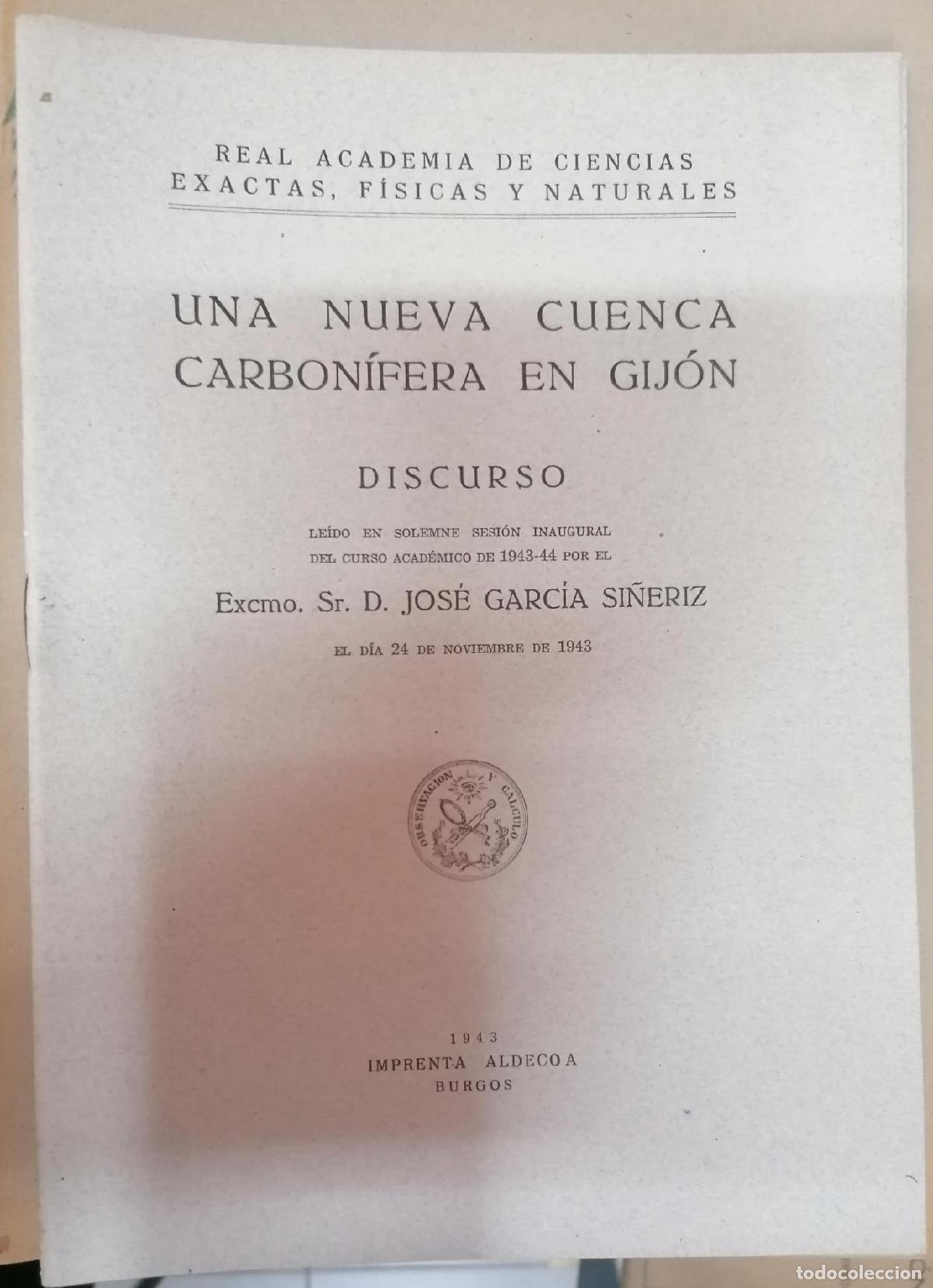 Libri di seconda mano: Garc&iacute;a Si&ntilde;eriz, Jos&eacute; - UNA NUEVA CUENCA CARBON&Iacute;FERA EN GIJ&Oacute;N