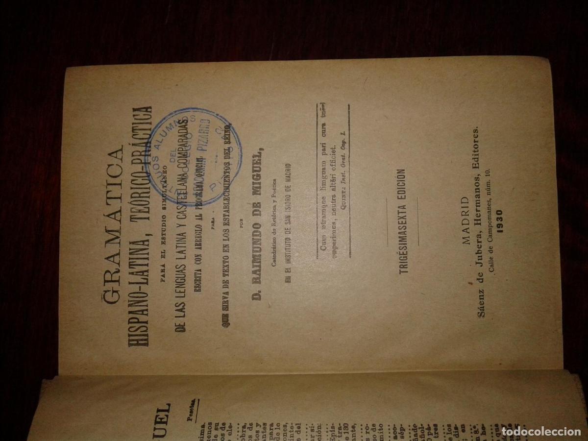 Libri di seconda mano: Miguel, Raimundo de - GRAM&Aacute;TICA HISPANO-LATINA, TE&Oacute;RICO-PR&Aacute;CTICA PARA EL ESTUDIO SIMULT&Aacute;NEO DE LAS L