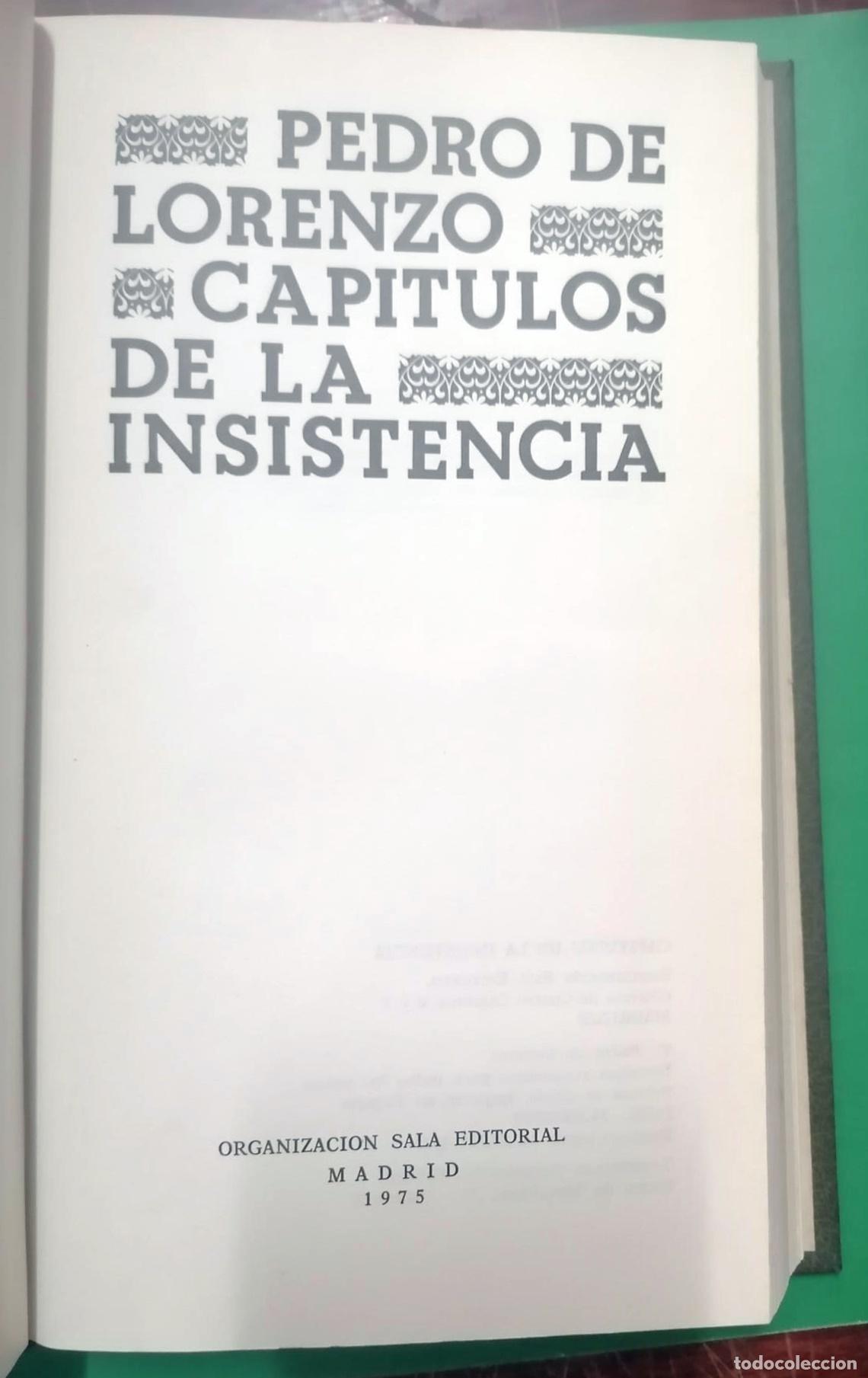 Libros: Lorenzo, Pedro de - CAP&Iacute;TULOS DE LA INSISTENCIA - Foto 4