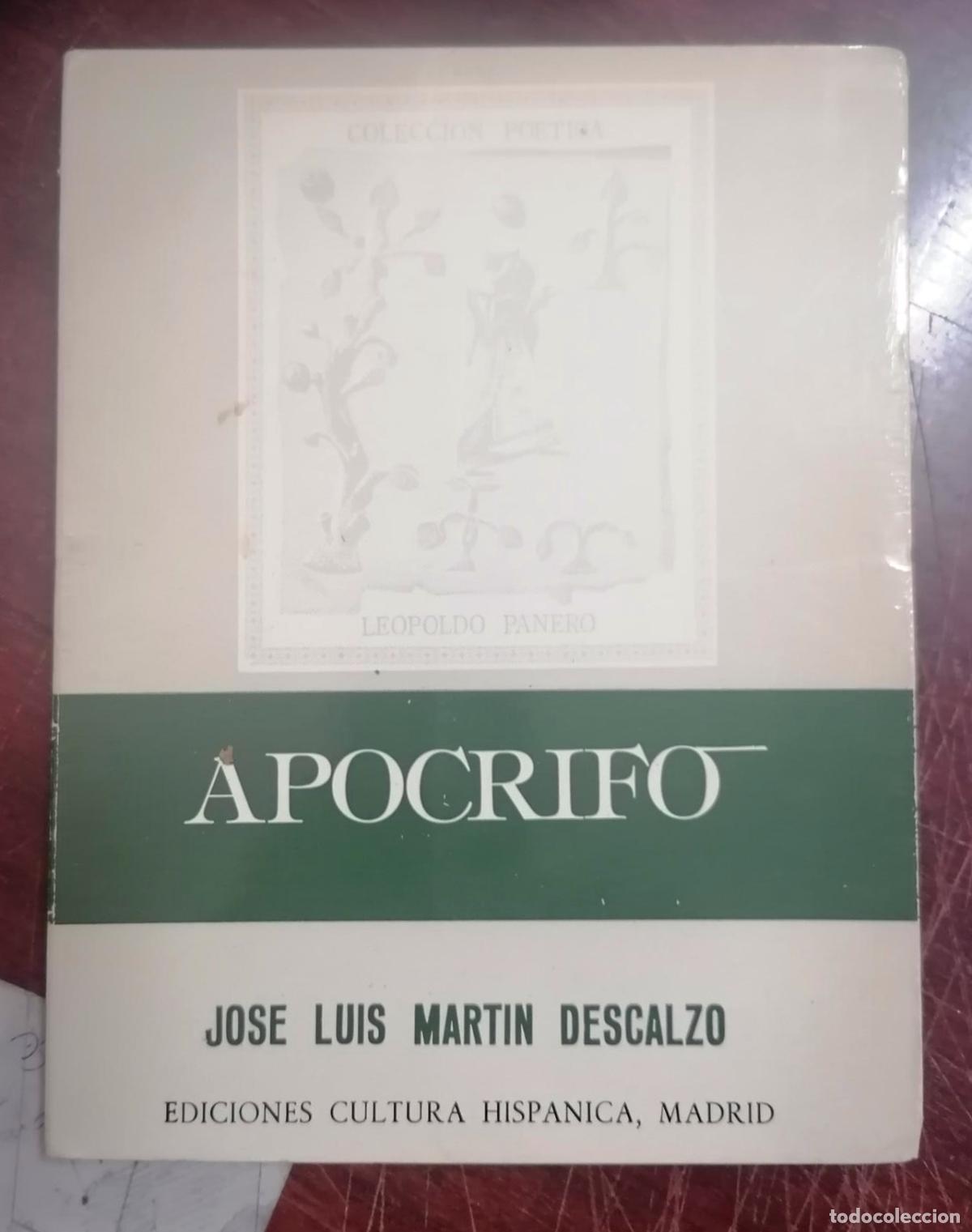 Libri di seconda mano: Mart&iacute;n Descalzo, Jos&eacute; Luis - APOCRIFO