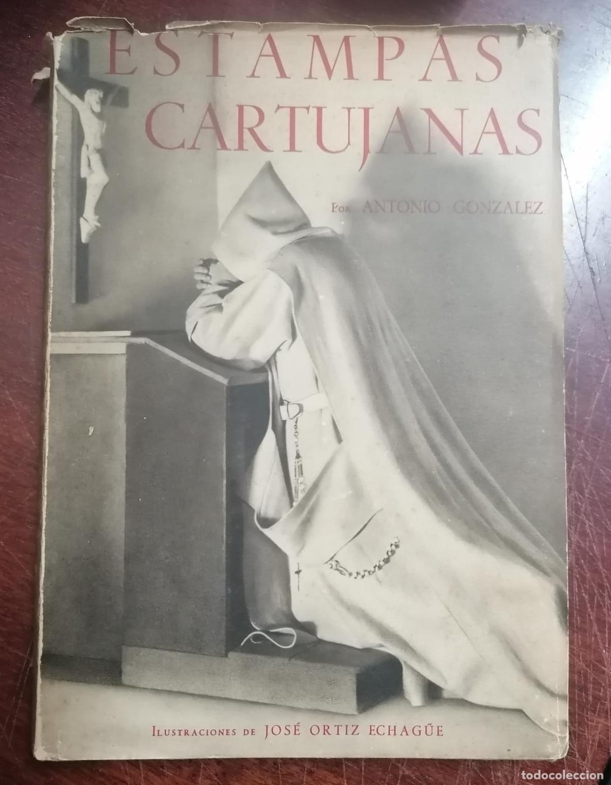 Libros: Gonz&aacute;lez, Antonio - ESTAMPAS CARTUJANAS - Foto 1