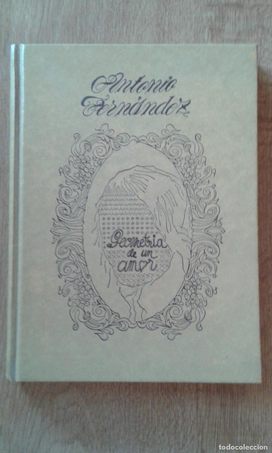 B&uuml;cher: Fern&aacute;ndez, Antonio - GEOMETR&Iacute;A DE UN AMOR