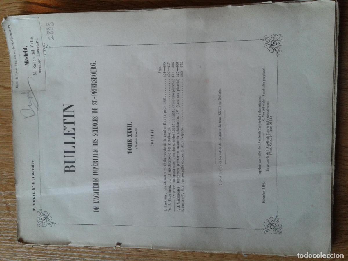 Livres: VV.AA. - BULLETIN DE L'ACADEMIE IMPERIALE DES SCIENCES DE ST. PETERSBOURG. TOME XXVII. N&ordm;4. 1881