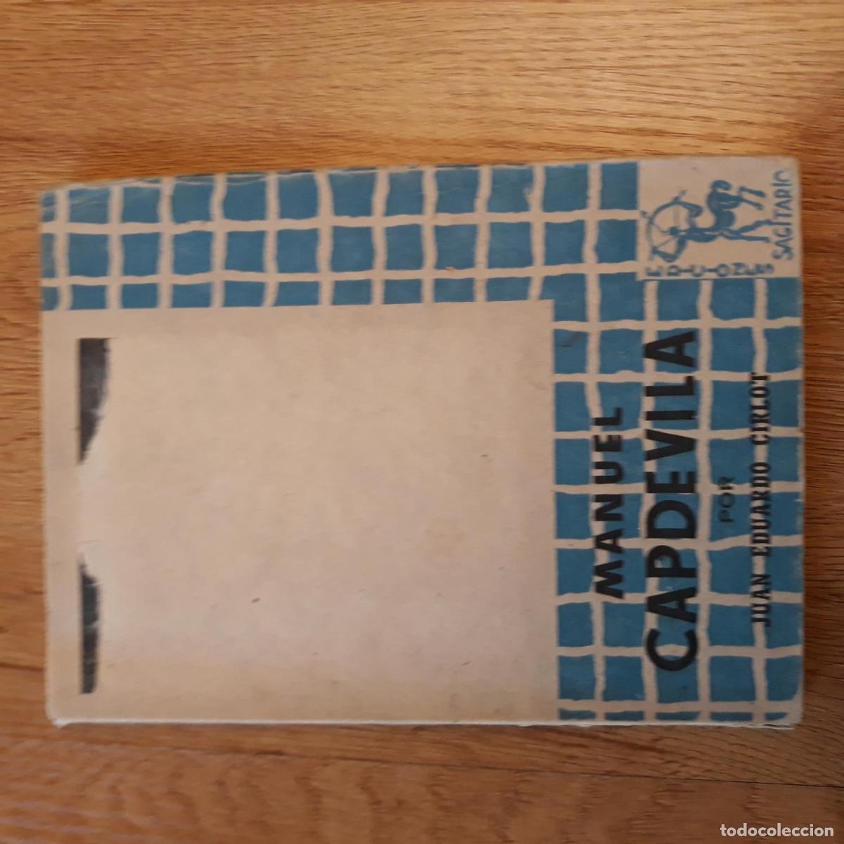 Libros: Cirlot, Juan Eduardo - MANUEL CAPDEVILA - Foto 1