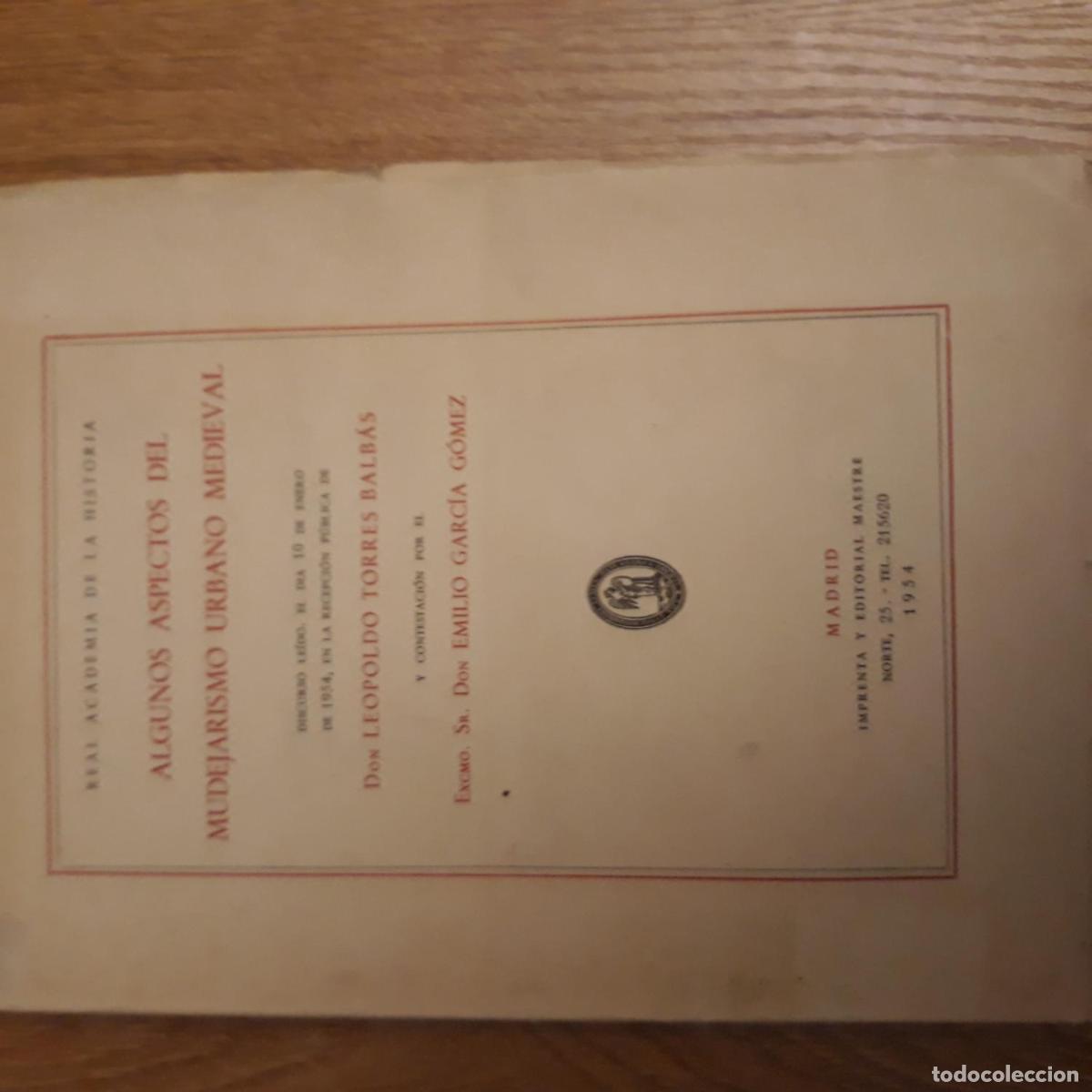 Libri di seconda mano: Torres Balb&aacute;s, Leopoldo - ALGUNOS ASPECTOS DEL MUDEJARISMO URBANO MEDIEVAL