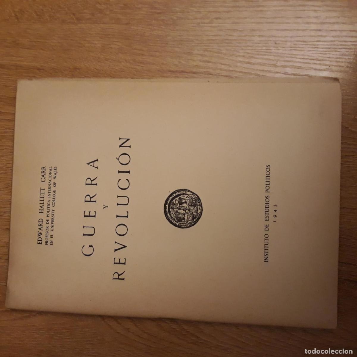 Libros: Hallett Carr, Edward - GUERRA Y REVOLUCI&Oacute;N - Foto 1