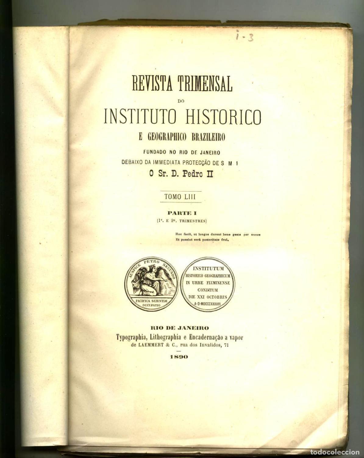 Libri di seconda mano: vv.aa - REVISTA TRIMENSAL DO INSTITUTO HISTORICO GEOGRAPHICO E ETHNOGRAPHICO DO BRAZIL. Tomo LIII. 1