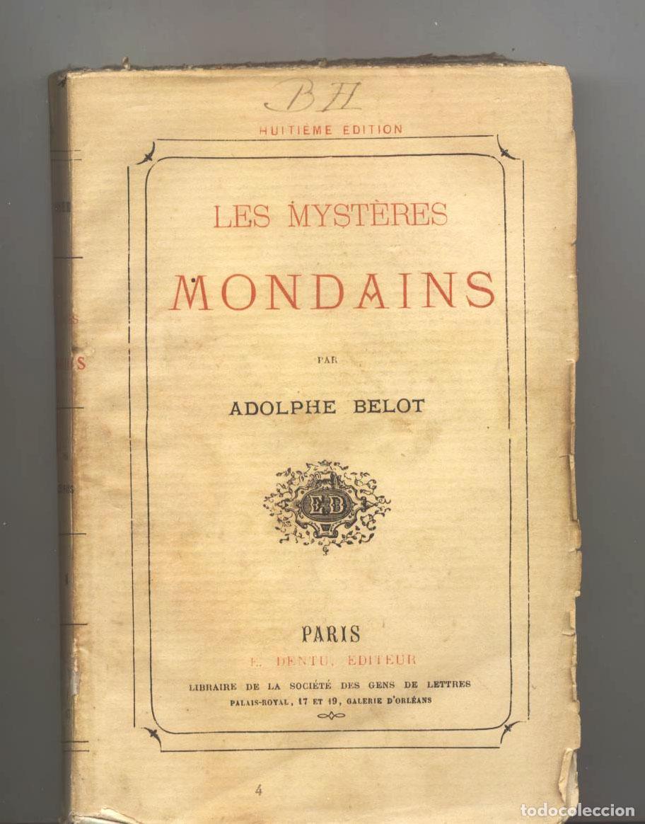 Libros: Adolphe Belot - LES MYSTERES MONDAINS - Foto 1