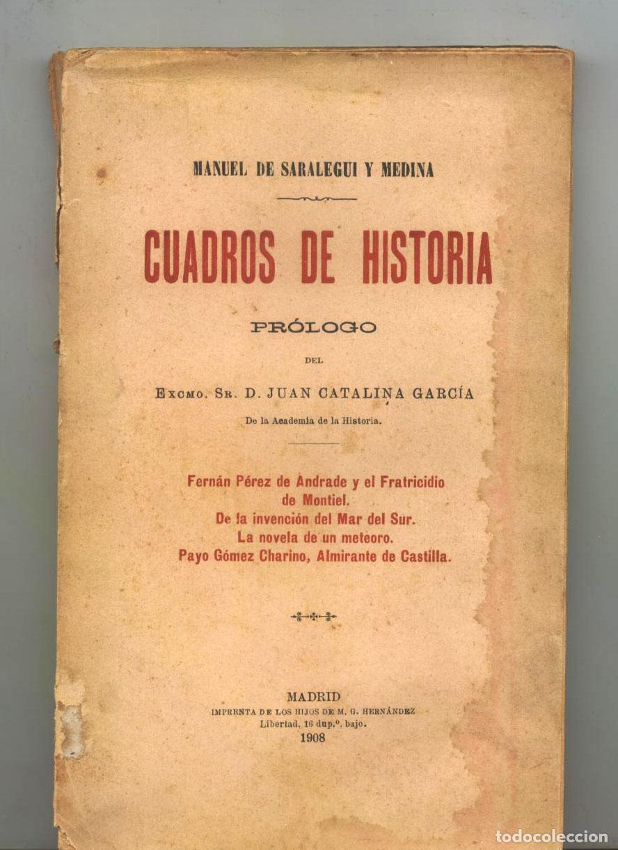 Libros: Manuel de Saralegui y Medina - CUADROS DE HISTORIA - Foto 1