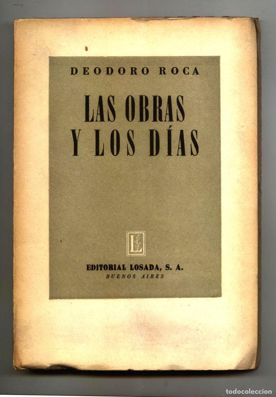 Libros: Deodoro Roca - LAS OBRAS Y LOS DIAS - Foto 1