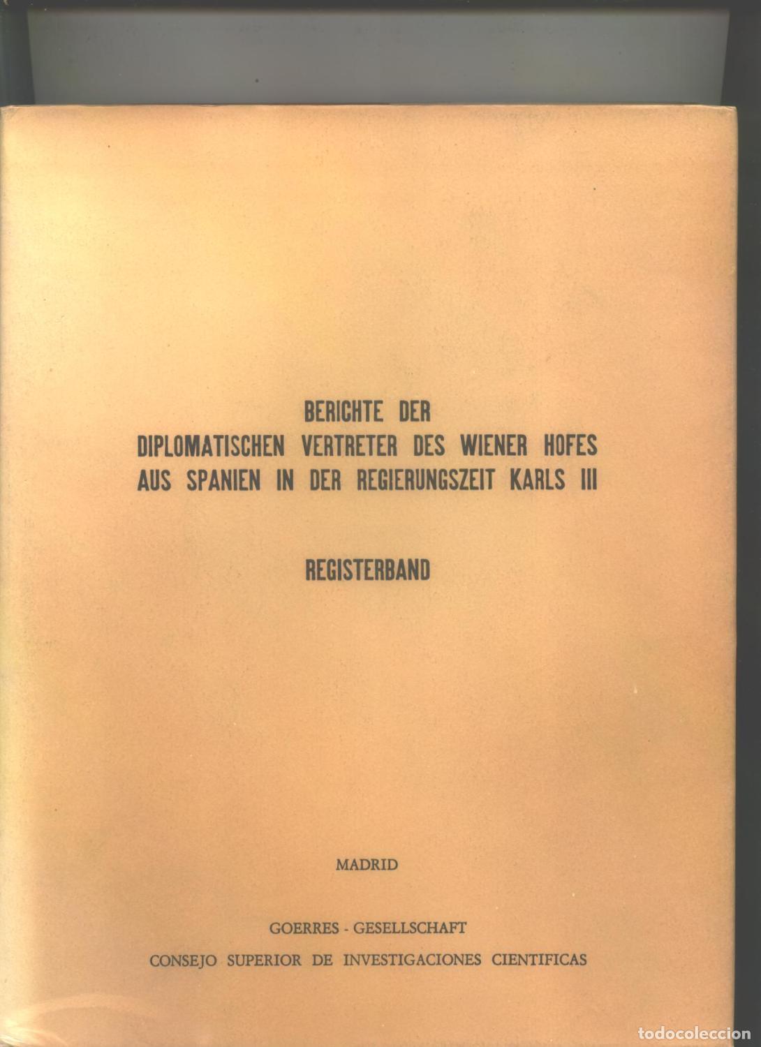 Libri di seconda mano: Hans-otto Kleinmann (bearbeitet und erl&auml;utert von) - BERICHTE DER DIPLOMATISCHEN VERTRETER DES WIENE