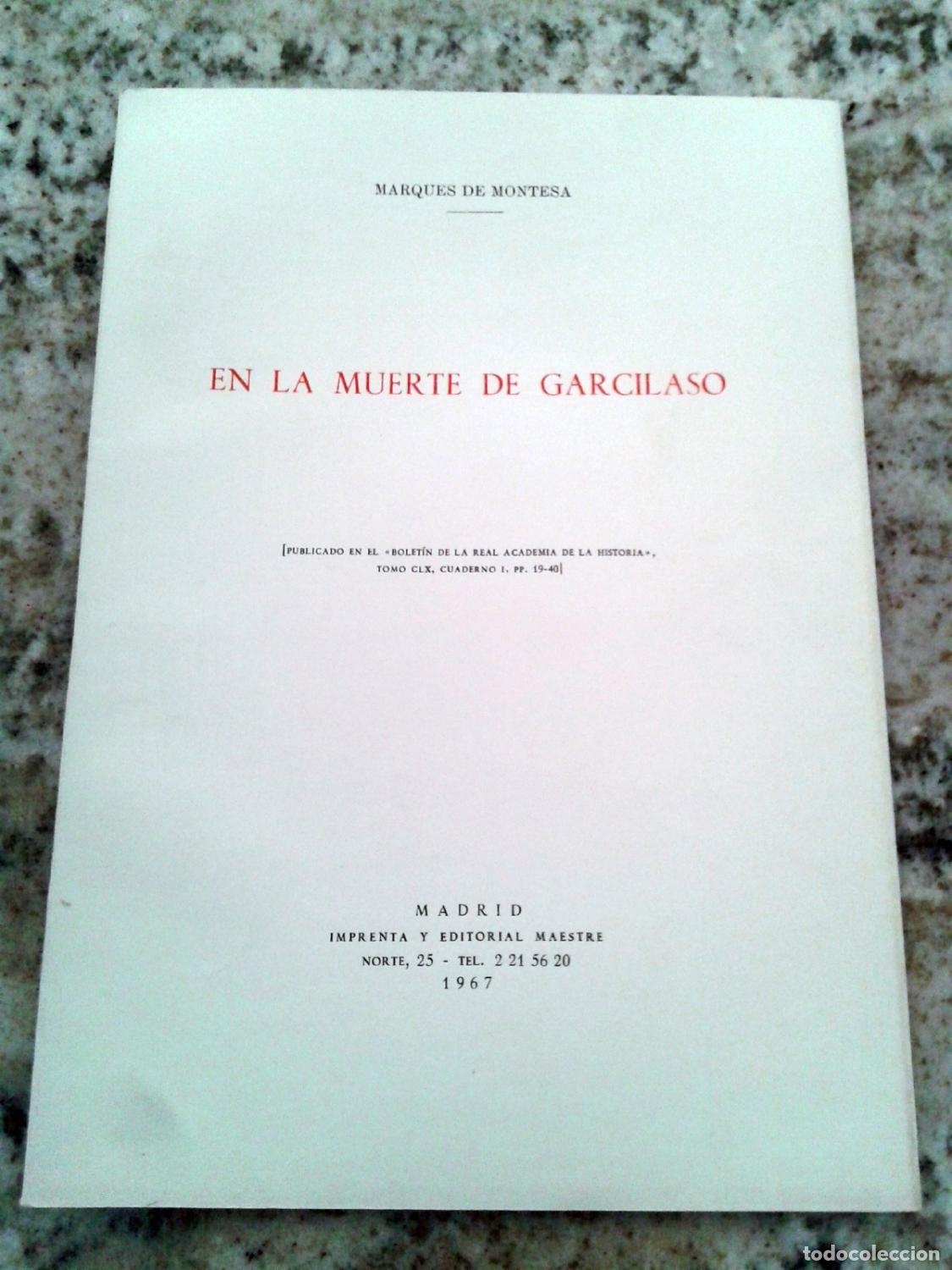 Libros: Marqu&eacute;s de Montesa - EN LA MUERTE DE GARCILASO - Foto 2