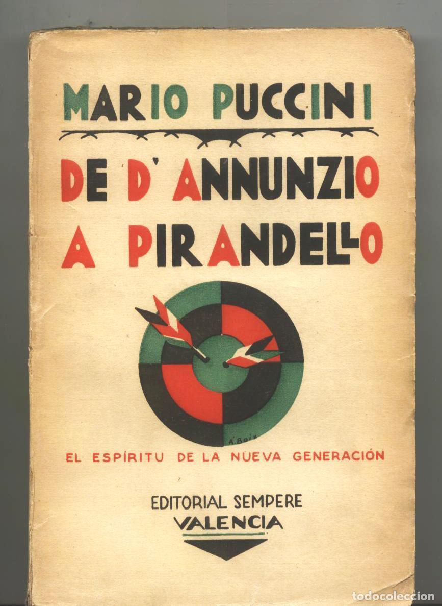 Libros: Mario Puccini - DE D ANNUNZIO A PIRANDELO - Foto 1