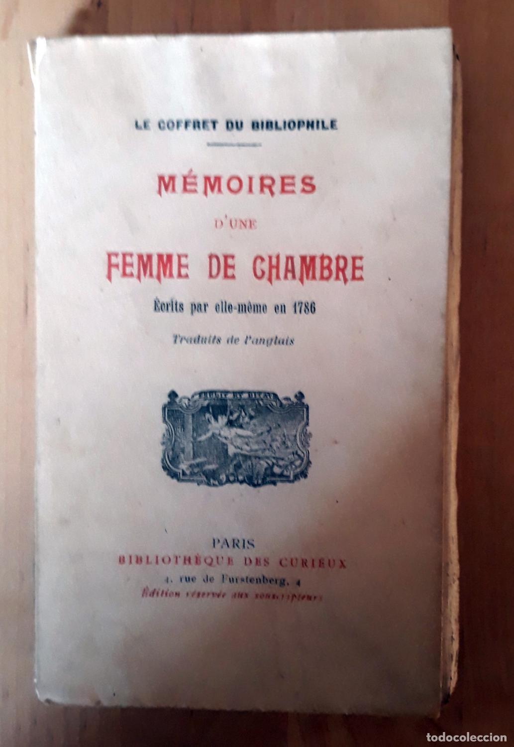 Livres: Ecrits par elle-meme en 1786 traduits de l'anglais - MEMOIRES D'UNE FEMME DE CHAMBRE