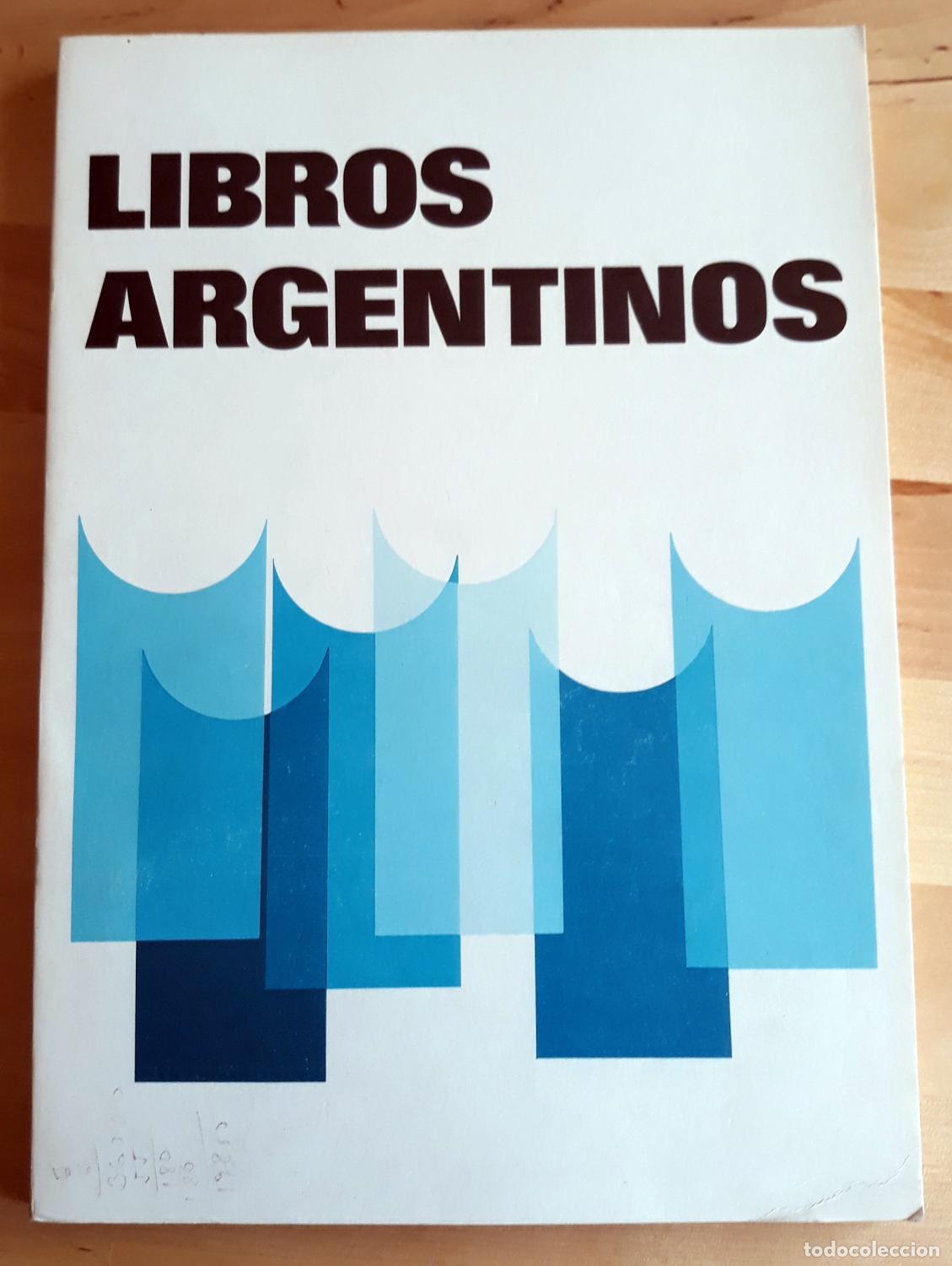 Libros: VV.AA. - LIBROS ARGENTINOS. EXPOSICIONES EN ESPA&Ntilde;A - Foto 1