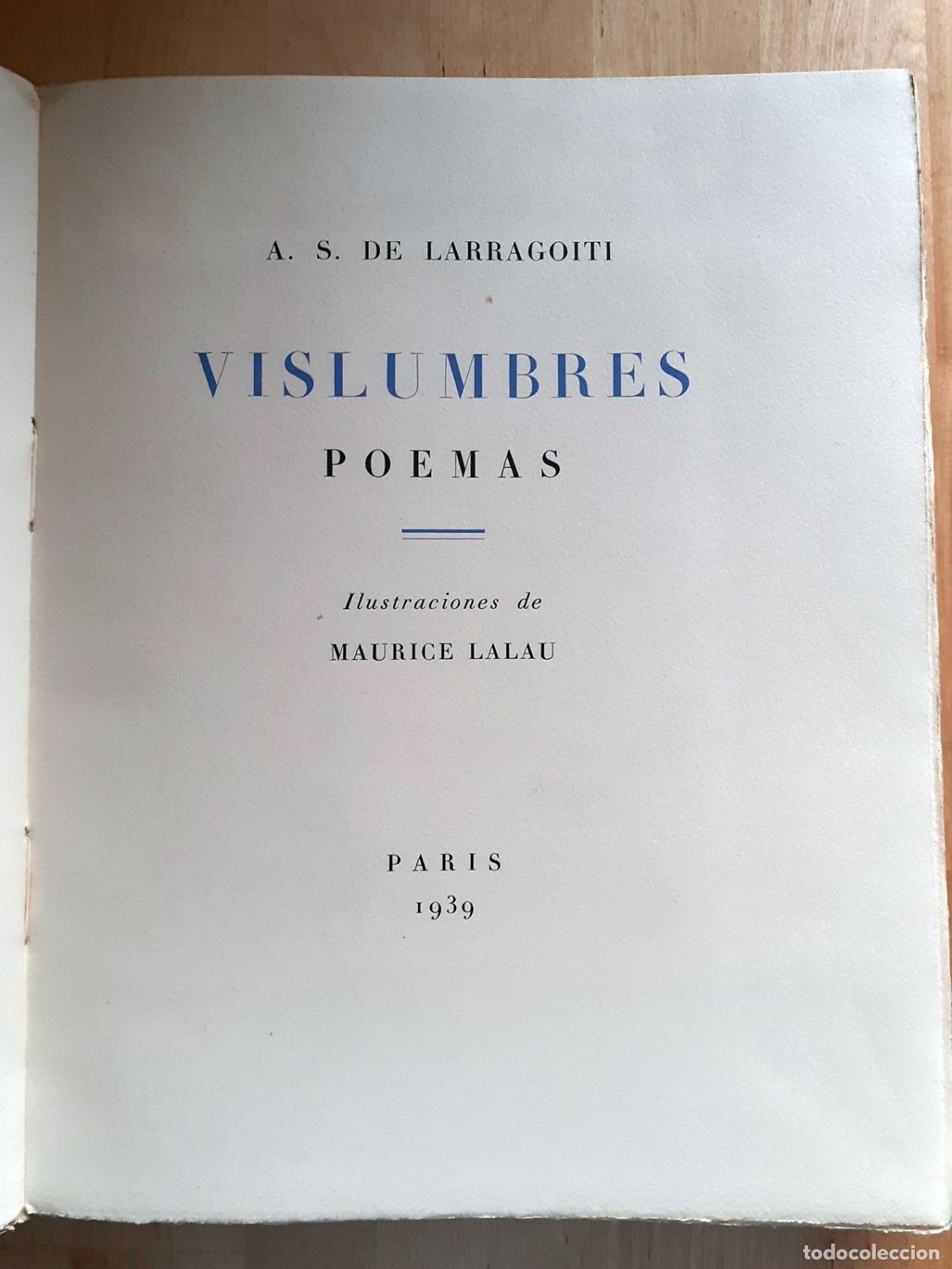 Libros: A. S. Larragoiti - VISLUMBRES. POEMAS - Foto 6