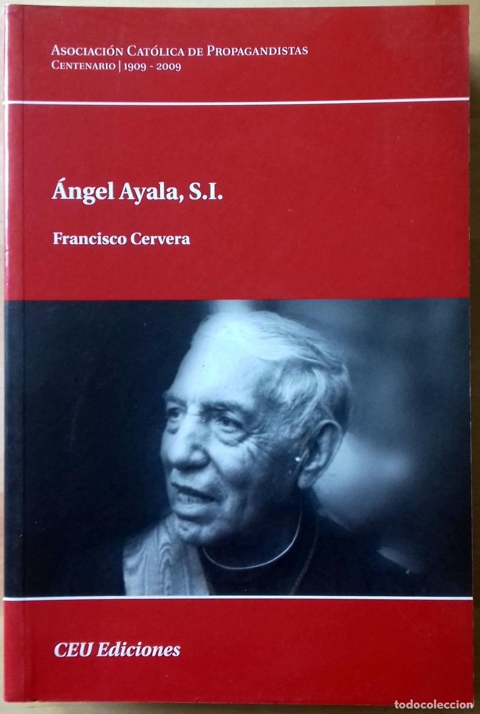 Libros: Francisco Cervera - &Aacute;NGEL AYALA, S.I. - Foto 1