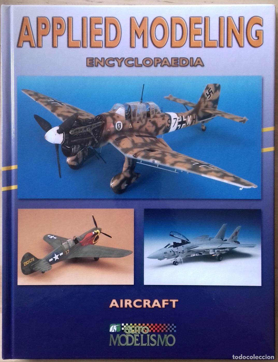 B&uuml;cher: VV.AA. - APPLIED MODELING ENCYCLOPAEDIA. AIRPLANES VOLUME