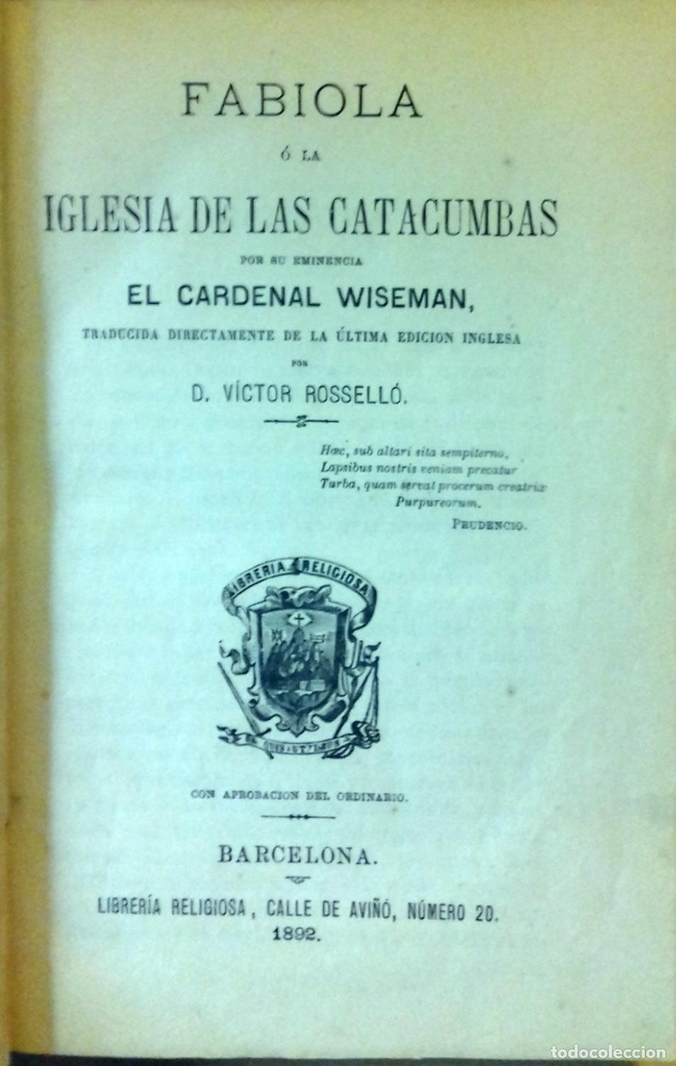 Libros: Cardenal Wiseman - FABIOLA O LA IGLESIA DE LAS CATACUMBAS - Foto 3