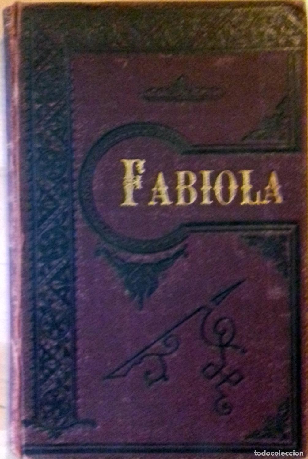 Libros: Cardenal Wiseman - FABIOLA O LA IGLESIA DE LAS CATACUMBAS - Foto 1
