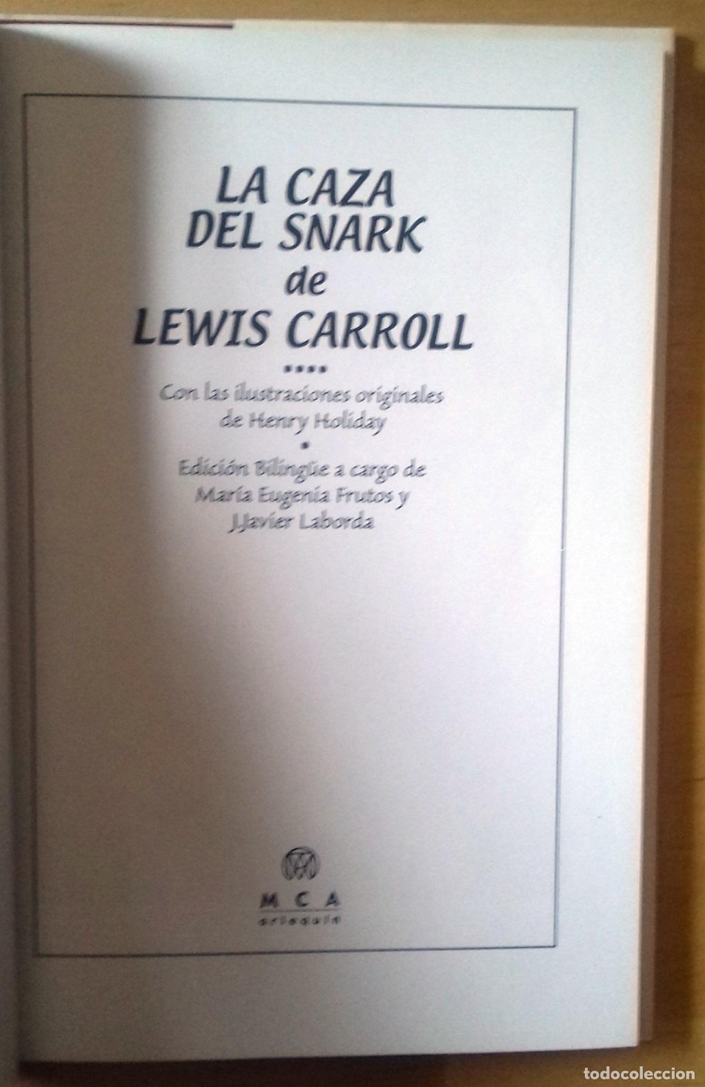 Libros: Lewis Carroll - LA CAZA DEL SNARK - Foto 2