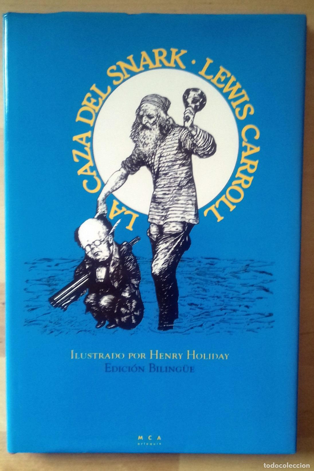 Libros: Lewis Carroll - LA CAZA DEL SNARK - Foto 1