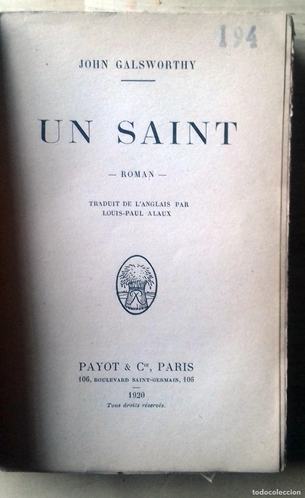 Libros: John Galsworthy - UN SAINT - Foto 2