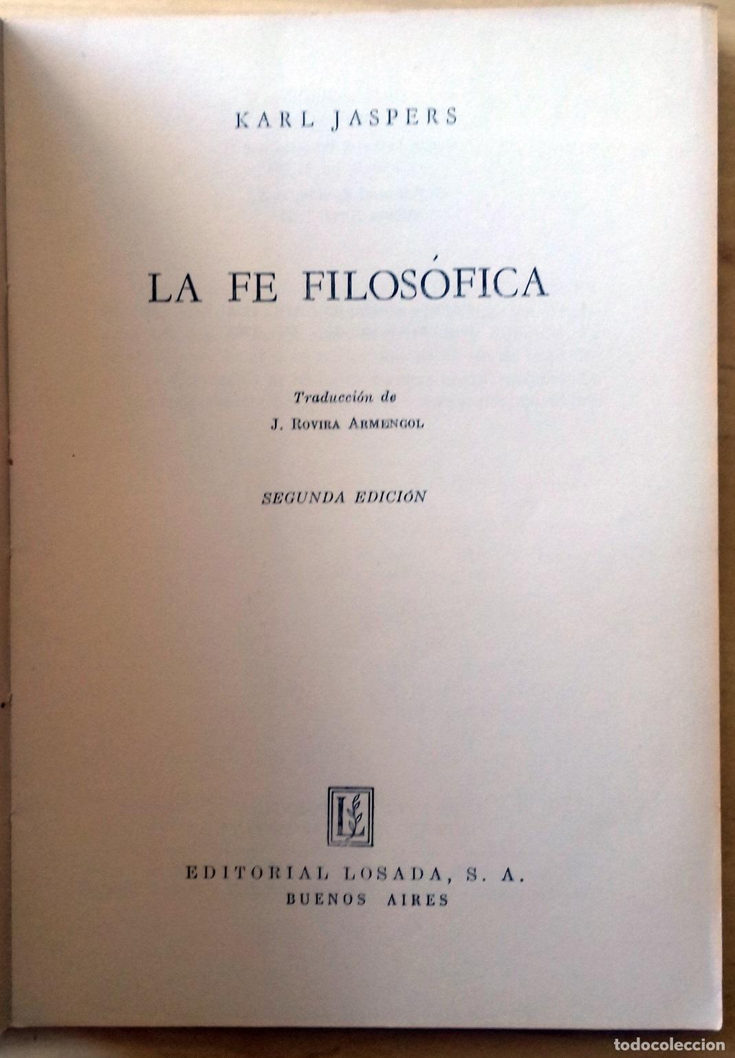 Libros: Karl Jaspers - LA FE FILOS&Oacute;FICA - Foto 2