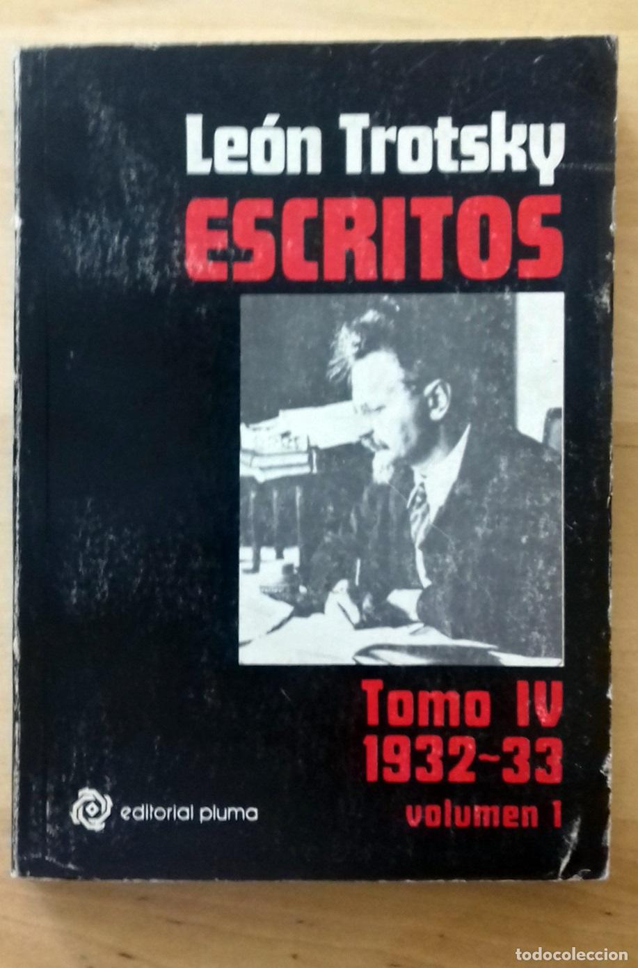 Libros: Le&oacute;n Trotsky - ESCRITOS. TOMO IV. 1932-33. VOL. I - Foto 1